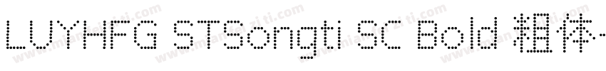 LUYHFG STSongti SC Bold 粗体字体转换
